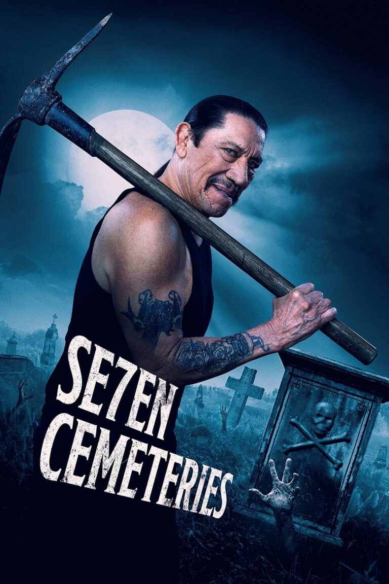 Seven Cemeteries (2024) – Hollywood Movie